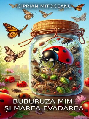 cover image of Buburuza Mimi și Marea Evadare
